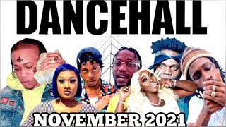 dancehall Mix November 2021| Dancehall Mix 2021, intense,Skeng,daddy1,quada,spice,shaneil Muir.