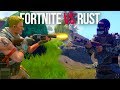 Rust Fortnite