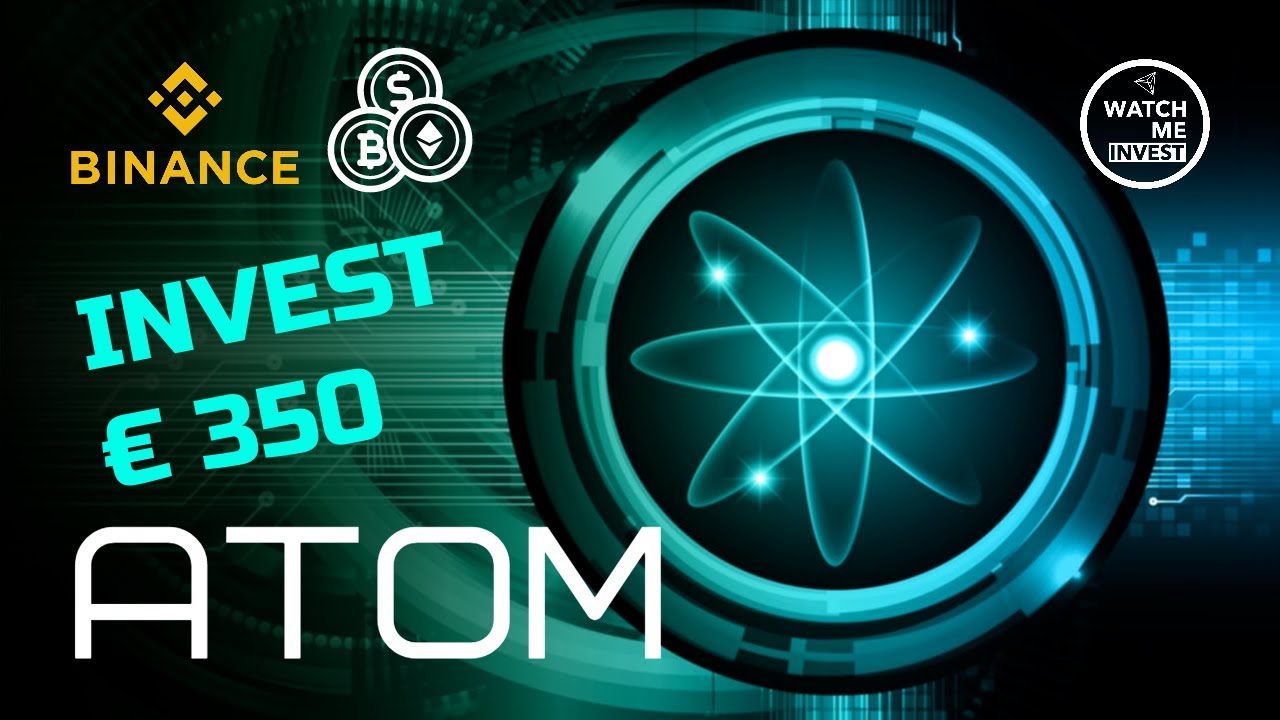 Cosmos ATOM | I am Investing €350 | Potential Coin to Buy ?