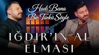 Iğdırın Al Elması Mustafa İpekçioğlu & Ali Yılmaz Hadi Bana Bir Türkü Söyle 9. 