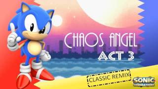 Chaos Angel (Act 3) Classic - Sonic Generations Remix chords
