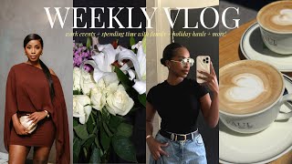 WEEKLY VLOG: A LIL CRASHOUT NEVER HURT! FAMILY TIME, WORK EVENTS, HOLIDAY PREPS + MORE!