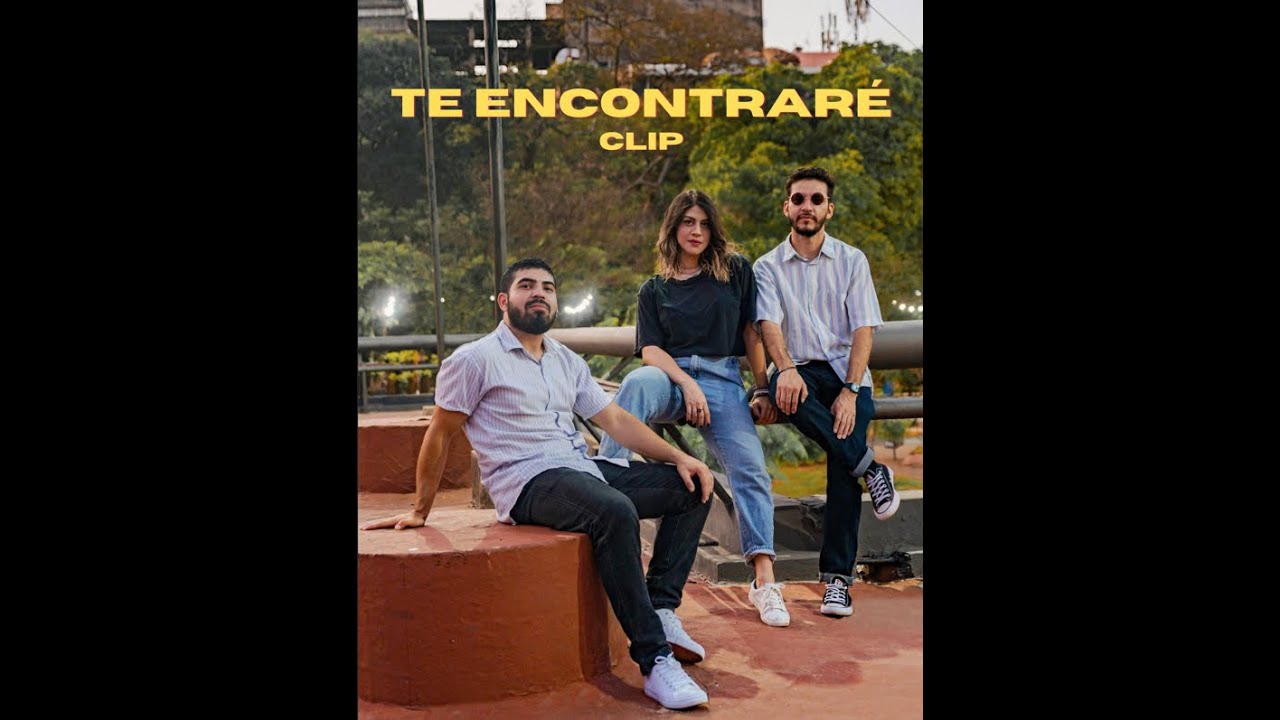 Clip Te Encontrar video Oficial YouTube clip-te-encontrar-video-oficial-youtube