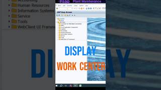 IR03 Tcode | How to Display the Work Center in SAP? #sap #youtubeshorts #viral #shorts