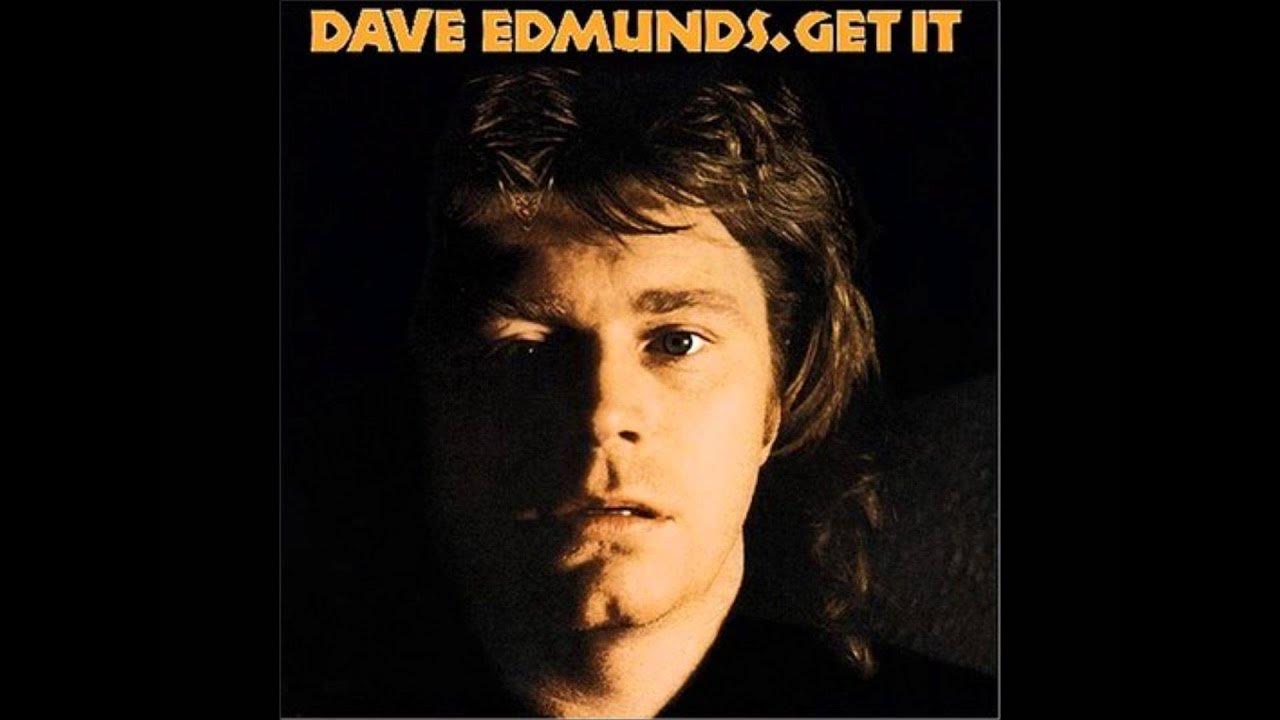 Dave Edmunds - Git It Dave Edmunds - Git It