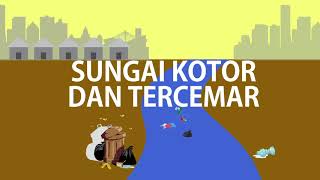Mengurangi Pencemaran Sungai