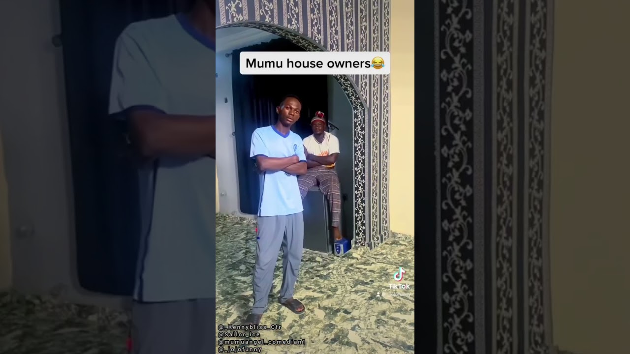Must watch😂😂😂 Mumu house owners 🤣 