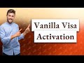 Do I need to activate my vanilla Visa gift card?