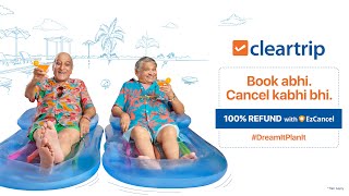 Cleartrip | EzCancel - Book abhi. Cancel kabhi bhi.