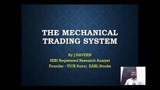 Mechanical Trading System to Eliminate Trading Mistakes | J Naveen - SEBI Reg Research Analyst