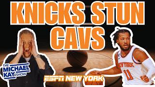 Michael Kay Says It’s OVER for the Cavs After Knicks Shock Cleveland