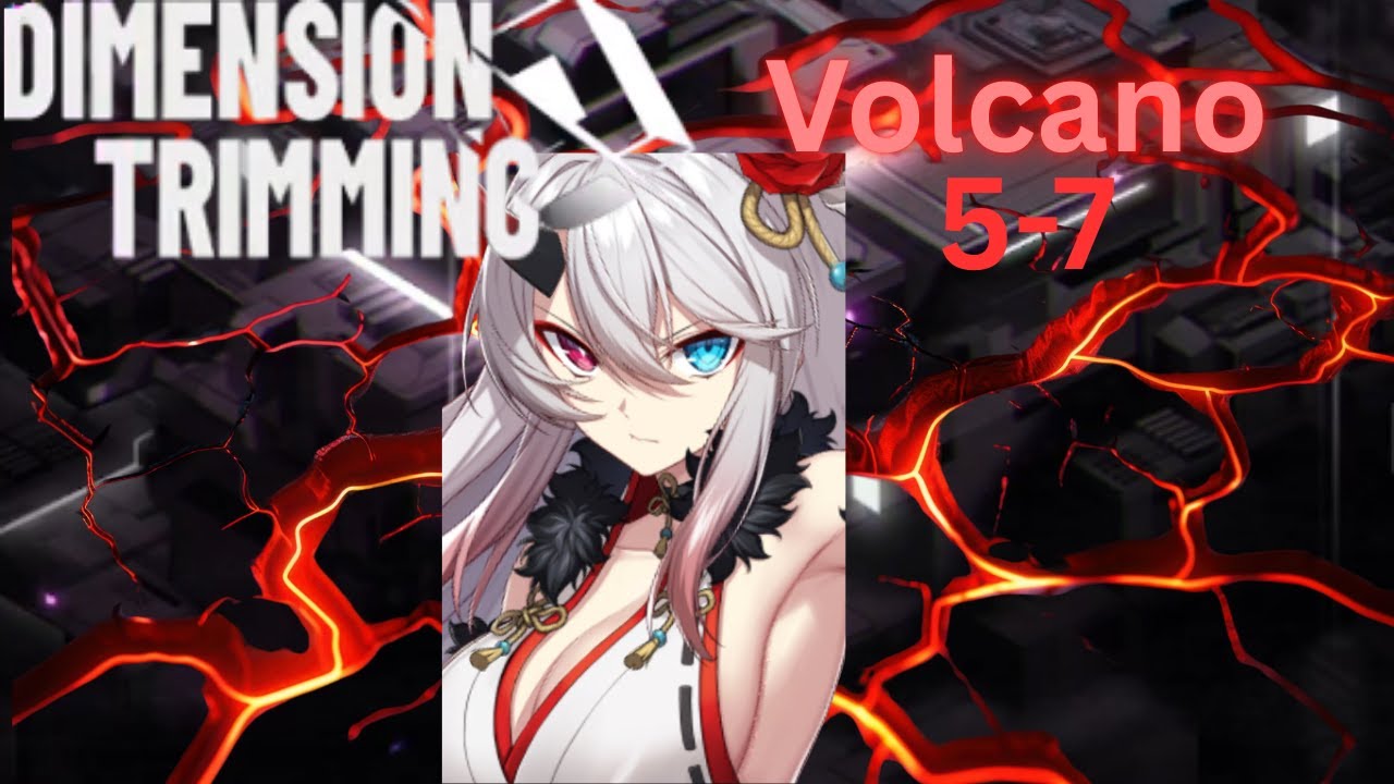 Dimension Trimming Volcano stages 5-7!! These is easy so far!!  