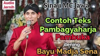 Contoh Teks Pambuka Pahargyan Bayu Madja Sena Part 2 Contoh MC Bahasa Jawa