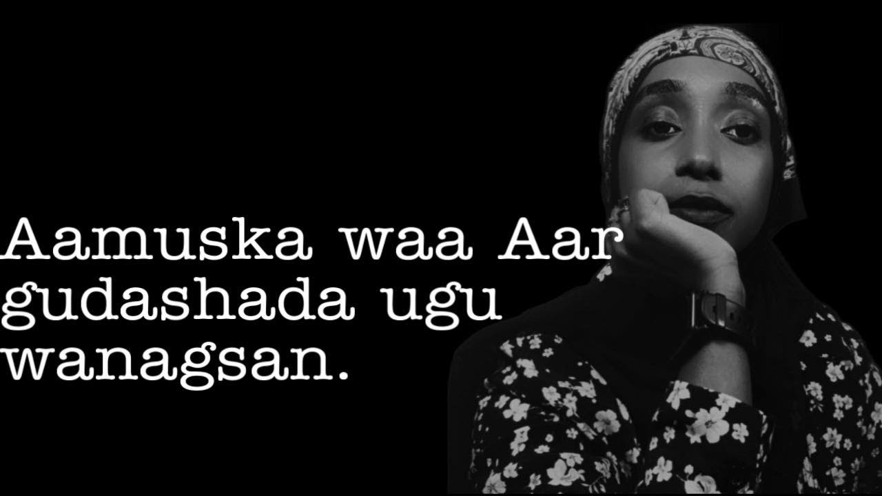 AAR GOOSIGA UGU WANAGSAN WAA AAMUSNAANTA 🤫