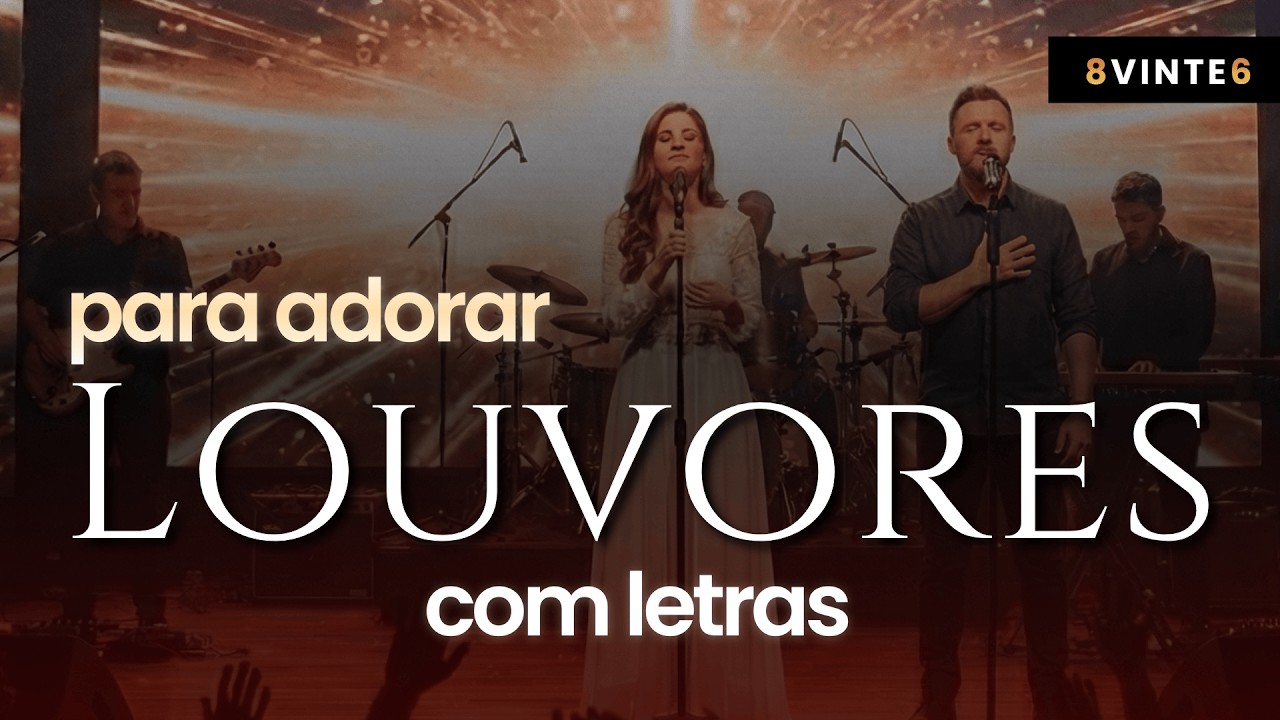 Os Melhores Louvores de Adoração | Hinos Evangélico Que Toca na Alma - Gospel 2026