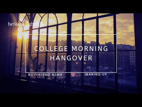 ASMR: college morning hangover