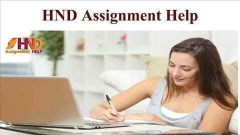 HND Assignment Help