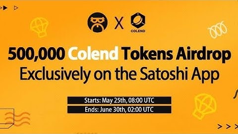 How To Mine Colend Using Satoshi App