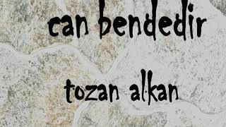 Tozan Alkan - Anılarda Kalan
