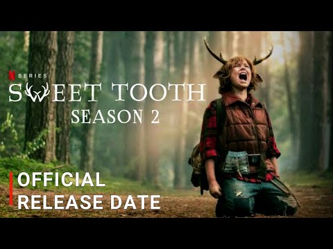 Sweet tooth season 2
