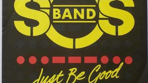 S.O.S Band "Just be Good to Me" 1983 with Lyrics and Artist Facts