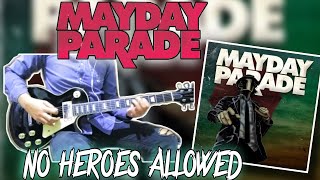 Mayday Parade - No heroes allowed (cover)