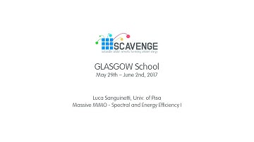 GLASGOW School - Massive MIMO - Spectral and Energy Efficiency I