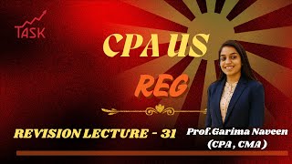 Task Academy Pune | Best CA &amp; International | Online &amp; Offline Classes |CPA REG REVISION LEC-31
