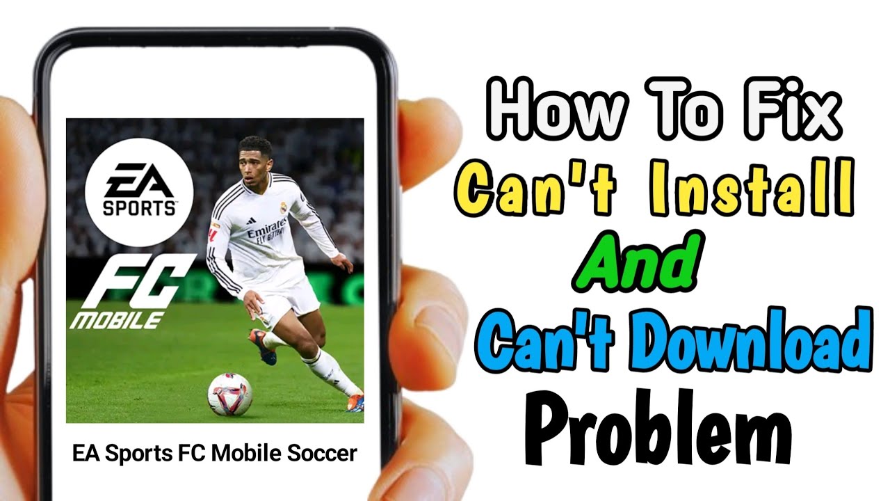 Fix Can't Install EA Sports FC Mobile Soccer Problem | Fix Can't ...