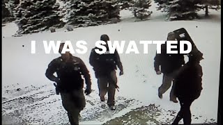 I WAS SWATTED - QUITTING YOUTUBE?