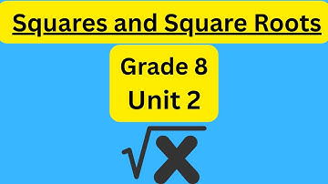 Grade 8 Math Unit 2 Part 1 Squares, Square Roots, Cubes, Cube roots| Perfect Square Explained| #Math