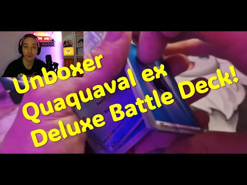Unboxer Quaquaval Ex Deluxe Battle Deck