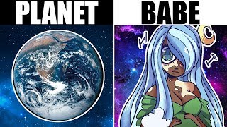 IF PLANETS WERE CUTE GIRLS (+Guys!)