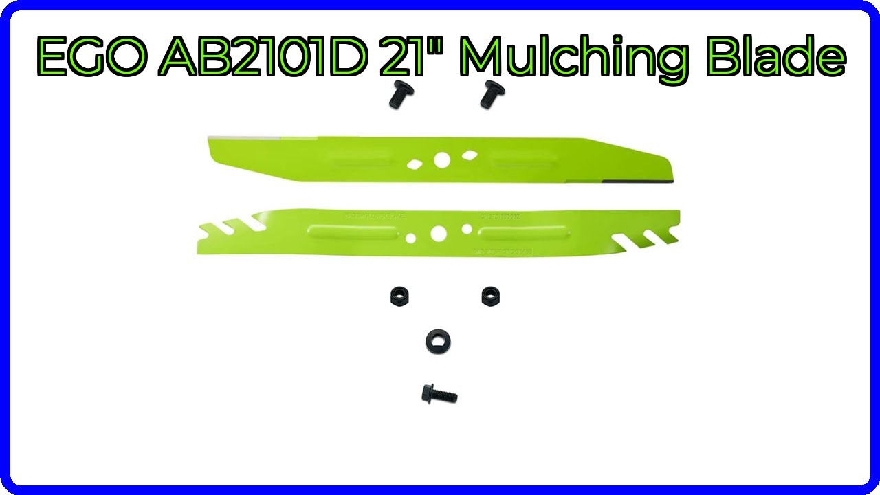 REVIEW (2026): EGO AB2101D 21" Mulching Blade. ESSENTIAL details.