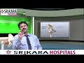 Srikara Hospitals - Chief Joint Replacement Surgeon Dr. Akhil Dadi interview about hip