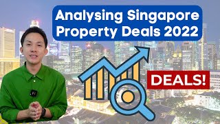 Analysing Singapore Property Deals 2022 | Florence Residences | Queens Peak Condo | The Jovell Condo