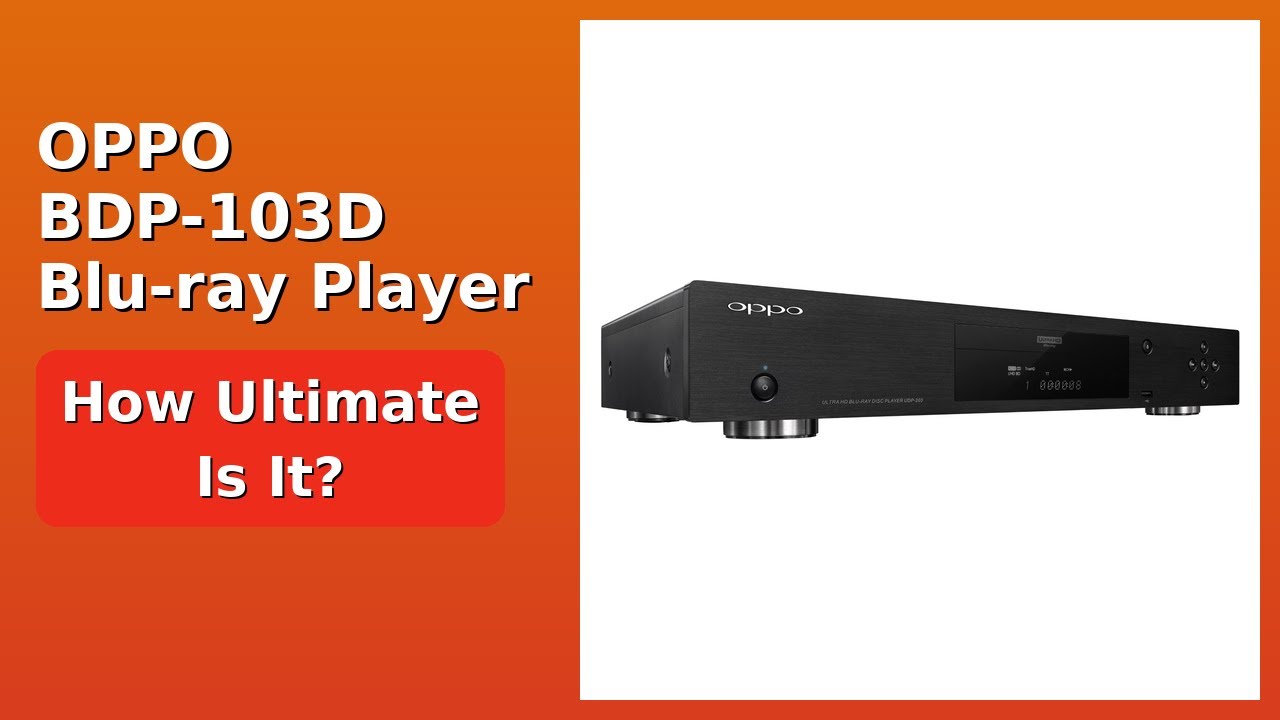 REVIEW (2026): OPPO BDP-103D Blu-ray Player. Features. - YouTube