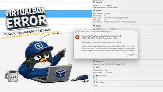 VirtualBox Error in supR3HardenedWinReSpawn Fix Make Sure the Kernel Module Has Been Loaded Success
