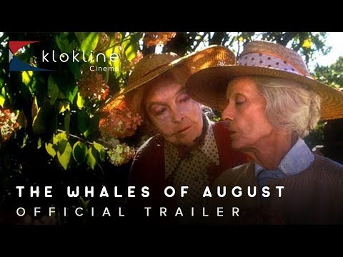 1987 The Whales Of August Official Trailer 1  Nelson Entertainment
