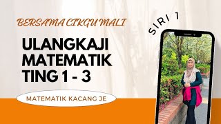Siri 1 : Ulangkaji Matematik Tingkatan 1 - 3