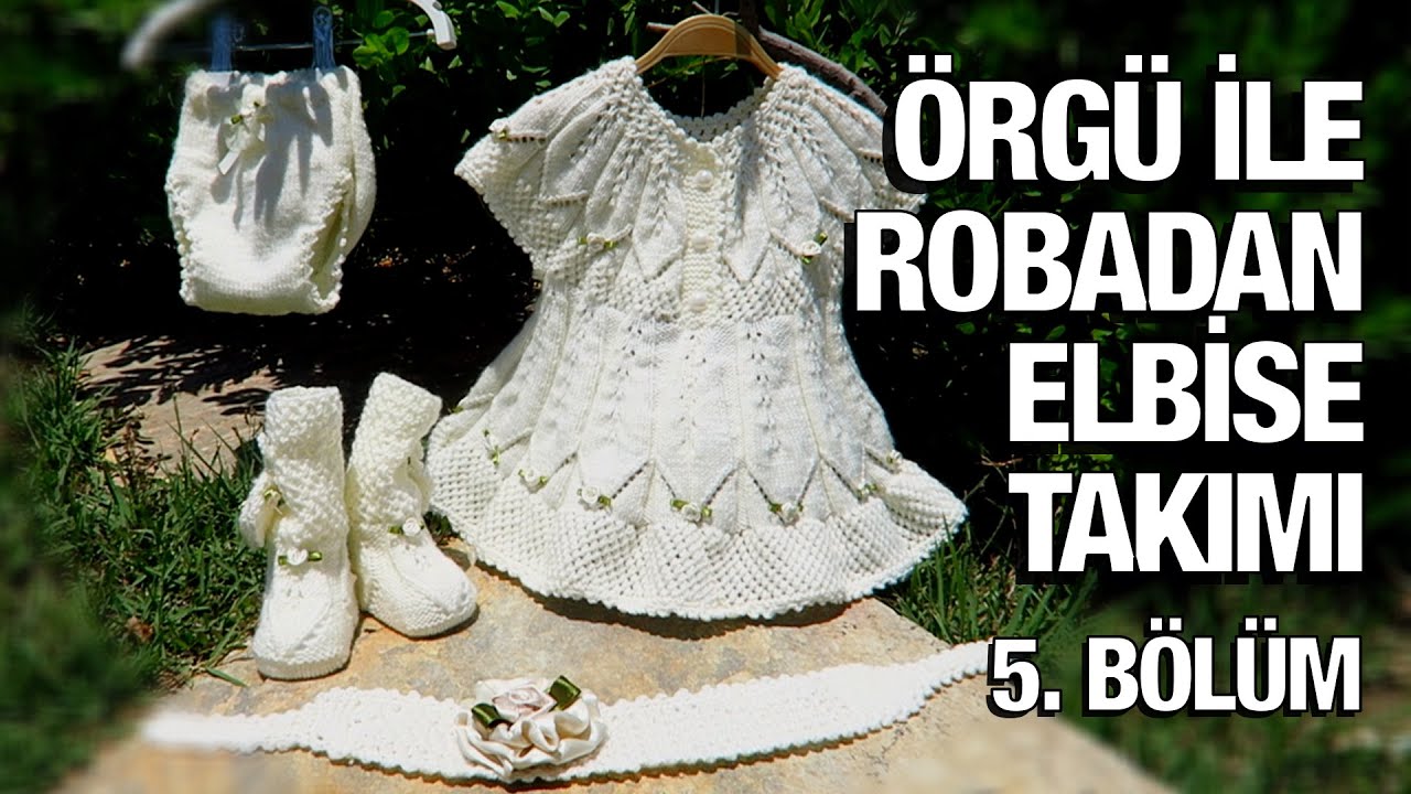 Örgü ile robadan kız elbise takımı - 37. Model (5/5) ● Örgü Modelleri