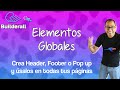 Builderall Español - Elementos Globales - Header, Footer, Popup.