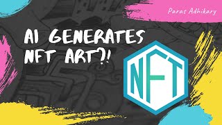 AI Generates NFT Art?! #Shorts