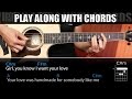 Shape Of You - Guitar Chords & Play Along