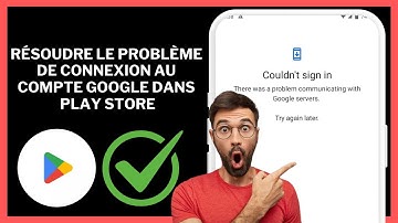 Comment résoudre l’erreur de connexion impossible sur Google Play Store (2024)