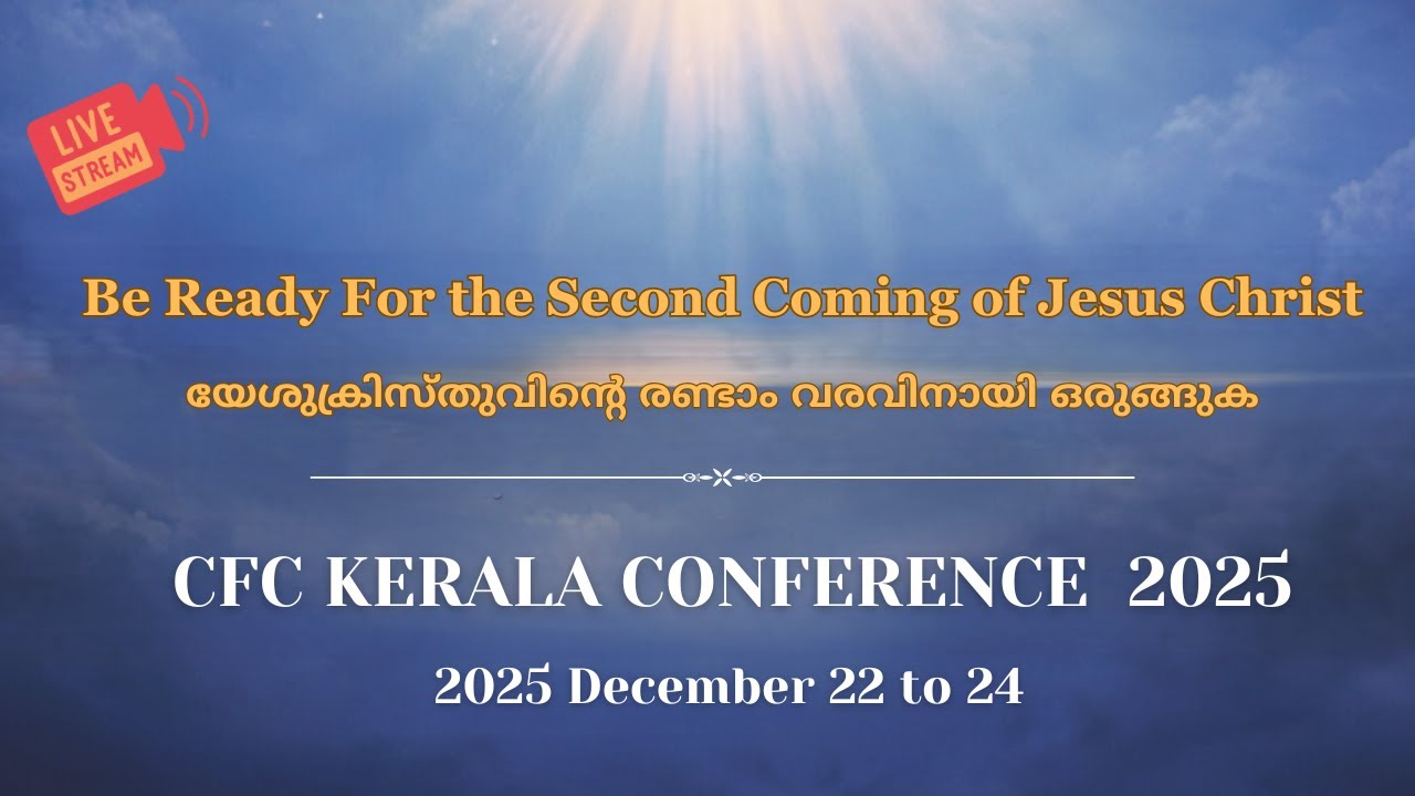 CFC Kerala Conference 2025 | Session 13 &14 | Santhosh Poonen & Geoji Samuel