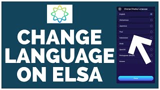 How To Change Language on ELSA 2023? screenshot 4