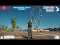 Live construction simulator |multiplayer-campaign maritime tourism -FERRIS WHEEL-39% | day-33🚧👷🛠️🚛😊
