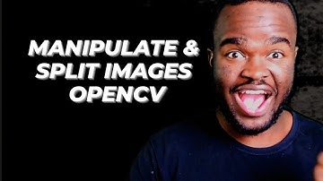 How to Split an Image Into 4 Pieces Using OpenCV