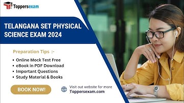 TELANGANA SET PHYSICAL SCIENCE Mock Test Free, Exam Pattern & Date 2024, Question Paper, PDF Book